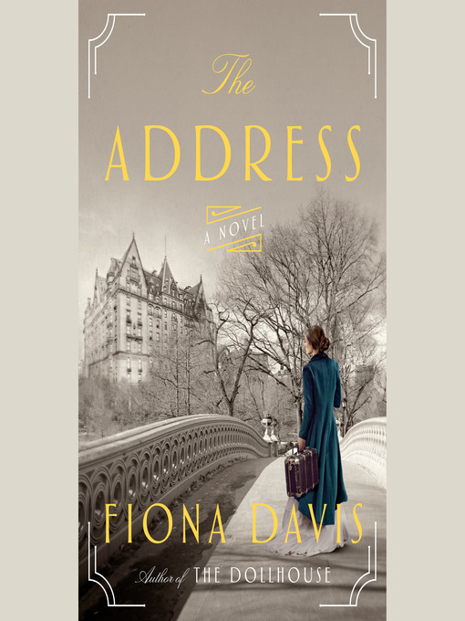 Title details for The Address by Fiona Davis - Available